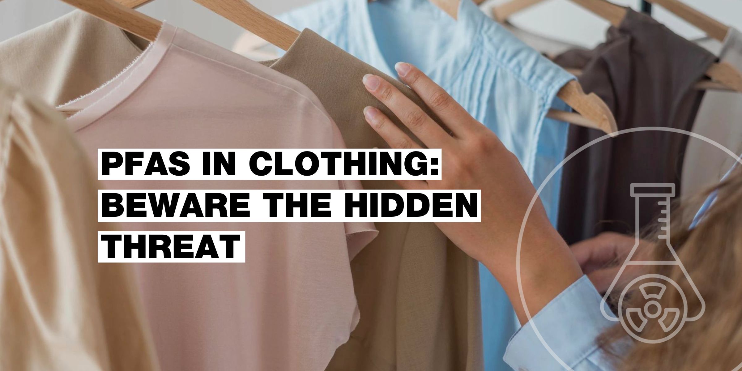 PFAS in clothes