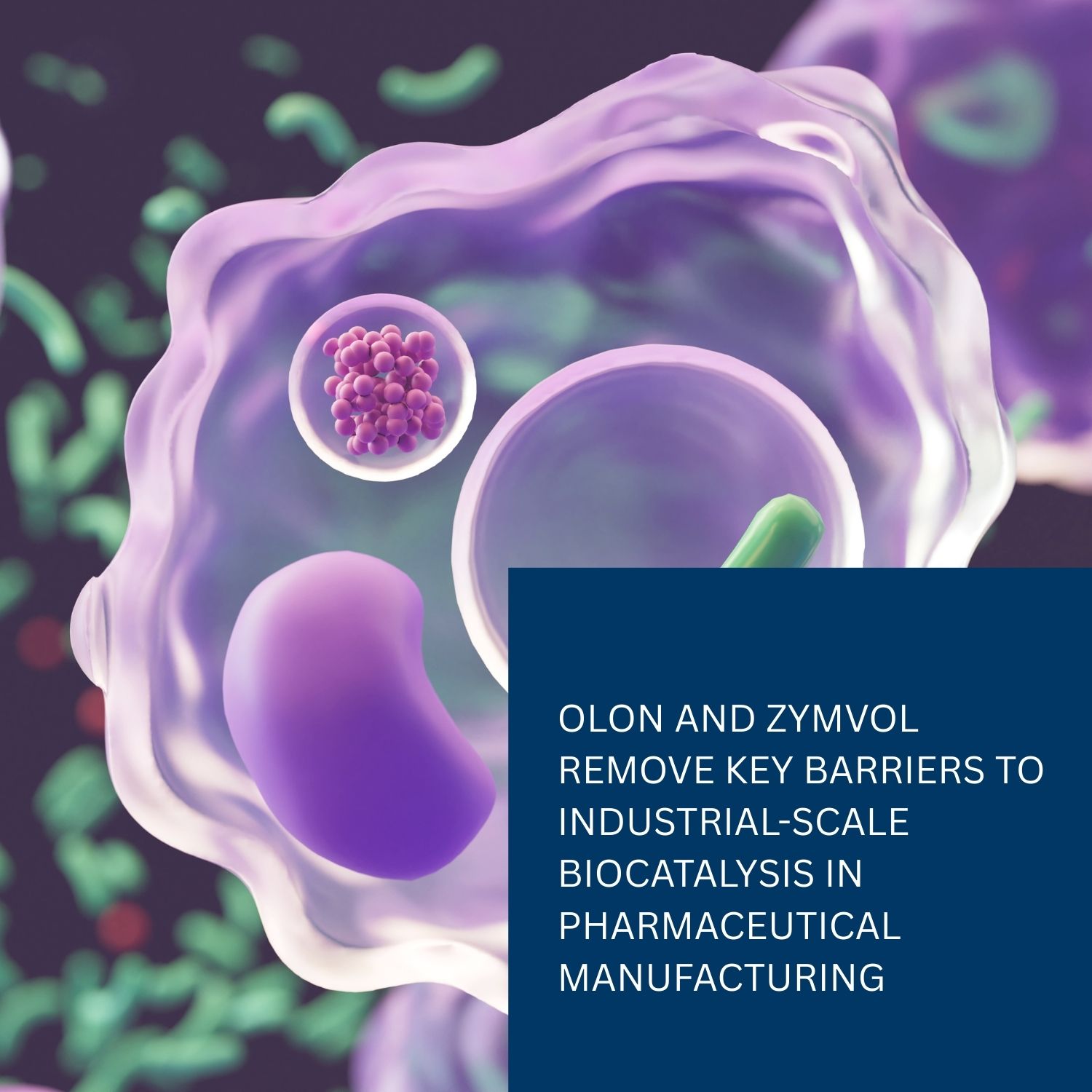 Olon is working with Zymvol